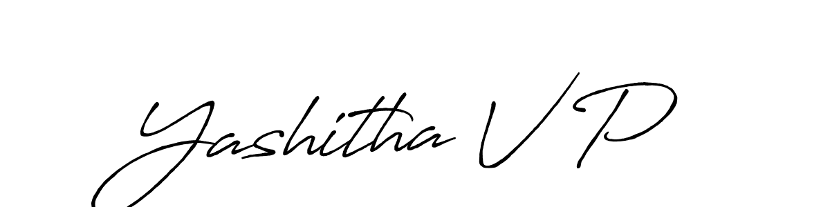 Design your own signature with our free online signature maker. With this signature software, you can create a handwritten (Antro_Vectra_Bolder) signature for name Yashitha V P. Yashitha V P signature style 7 images and pictures png