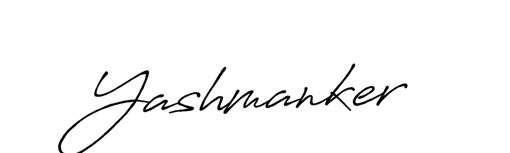Make a beautiful signature design for name Yashmanker. With this signature (Antro_Vectra_Bolder) style, you can create a handwritten signature for free. Yashmanker signature style 7 images and pictures png