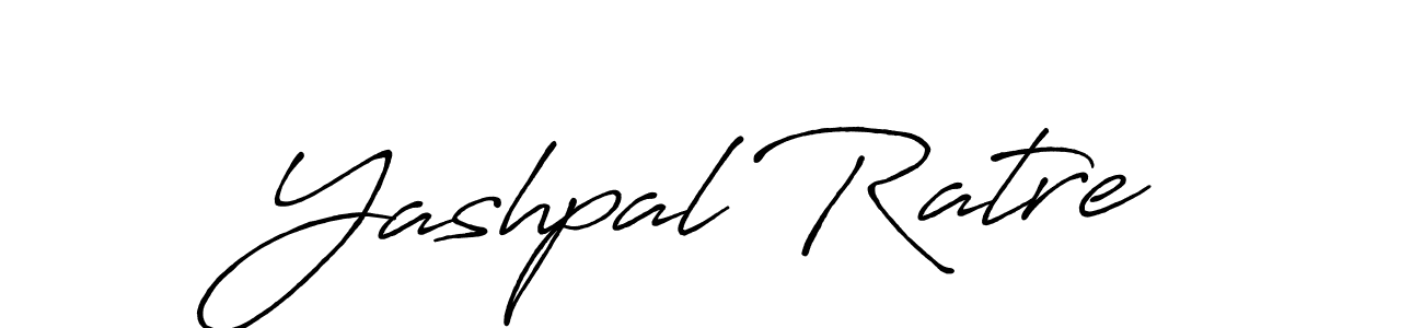 Design your own signature with our free online signature maker. With this signature software, you can create a handwritten (Antro_Vectra_Bolder) signature for name Yashpal Ratre. Yashpal Ratre signature style 7 images and pictures png