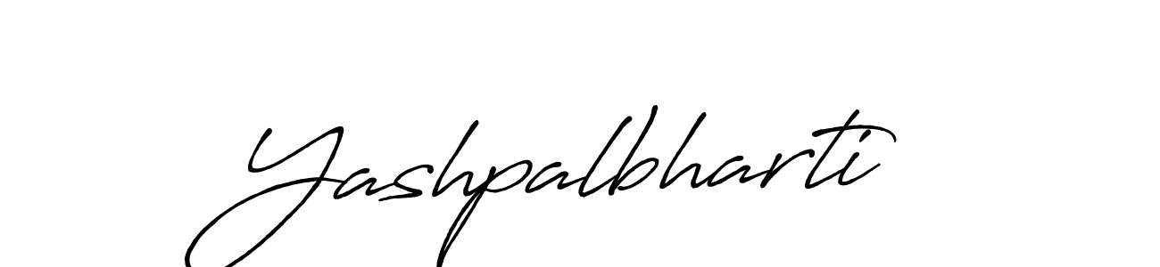 Create a beautiful signature design for name Yashpalbharti. With this signature (Antro_Vectra_Bolder) fonts, you can make a handwritten signature for free. Yashpalbharti signature style 7 images and pictures png