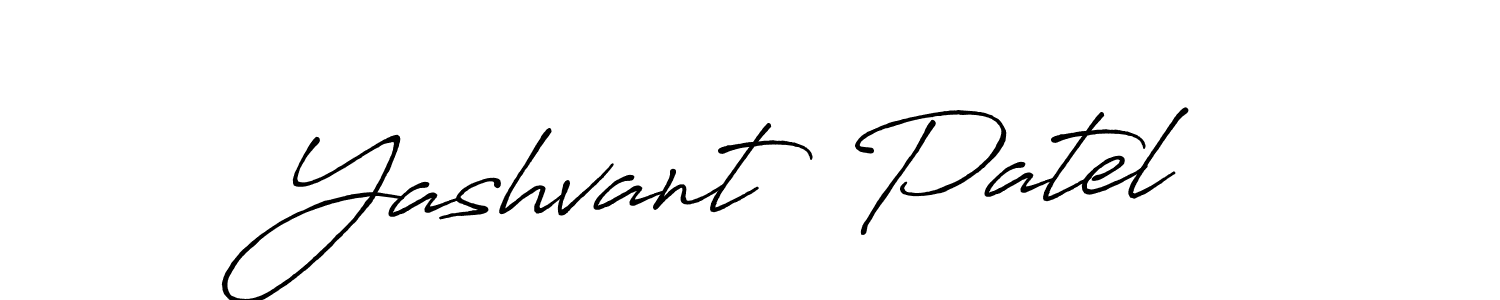 How to make Yashvant  Patel name signature. Use Antro_Vectra_Bolder style for creating short signs online. This is the latest handwritten sign. Yashvant  Patel signature style 7 images and pictures png