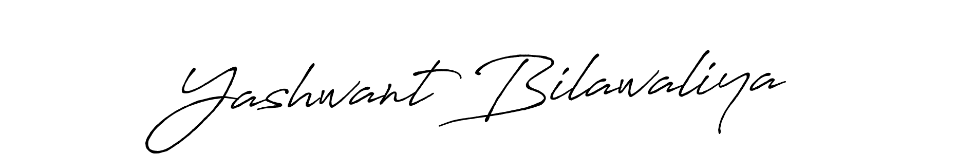 Create a beautiful signature design for name Yashwant Bilawaliya. With this signature (Antro_Vectra_Bolder) fonts, you can make a handwritten signature for free. Yashwant Bilawaliya signature style 7 images and pictures png