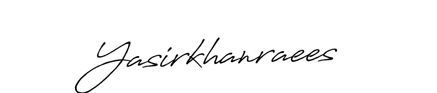 Make a beautiful signature design for name Yasirkhanraees. With this signature (Antro_Vectra_Bolder) style, you can create a handwritten signature for free. Yasirkhanraees signature style 7 images and pictures png