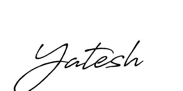 How to make Yatesh signature? Antro_Vectra_Bolder is a professional autograph style. Create handwritten signature for Yatesh name. Yatesh signature style 7 images and pictures png