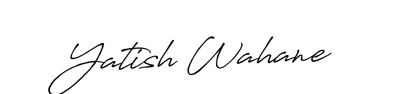 The best way (Antro_Vectra_Bolder) to make a short signature is to pick only two or three words in your name. The name Yatish Wahane include a total of six letters. For converting this name. Yatish Wahane signature style 7 images and pictures png