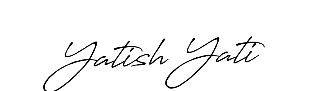 How to make Yatish Yati name signature. Use Antro_Vectra_Bolder style for creating short signs online. This is the latest handwritten sign. Yatish Yati signature style 7 images and pictures png