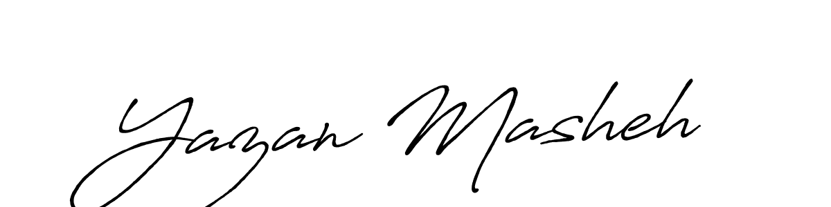 How to make Yazan Masheh name signature. Use Antro_Vectra_Bolder style for creating short signs online. This is the latest handwritten sign. Yazan Masheh signature style 7 images and pictures png