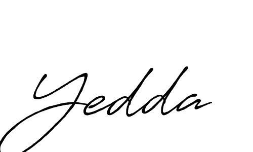 Also we have Yedda name is the best signature style. Create professional handwritten signature collection using Antro_Vectra_Bolder autograph style. Yedda signature style 7 images and pictures png