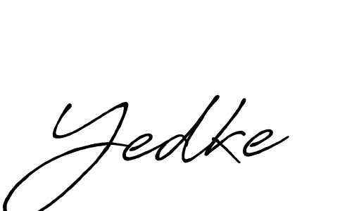 if you are searching for the best signature style for your name Yedke. so please give up your signature search. here we have designed multiple signature styles  using Antro_Vectra_Bolder. Yedke signature style 7 images and pictures png