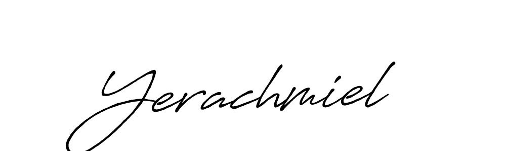 Use a signature maker to create a handwritten signature online. With this signature software, you can design (Antro_Vectra_Bolder) your own signature for name Yerachmiel. Yerachmiel signature style 7 images and pictures png