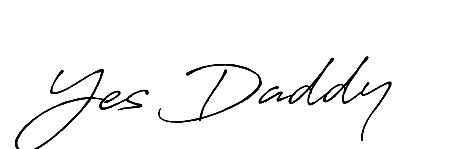 Also we have Yes Daddy name is the best signature style. Create professional handwritten signature collection using Antro_Vectra_Bolder autograph style. Yes Daddy signature style 7 images and pictures png