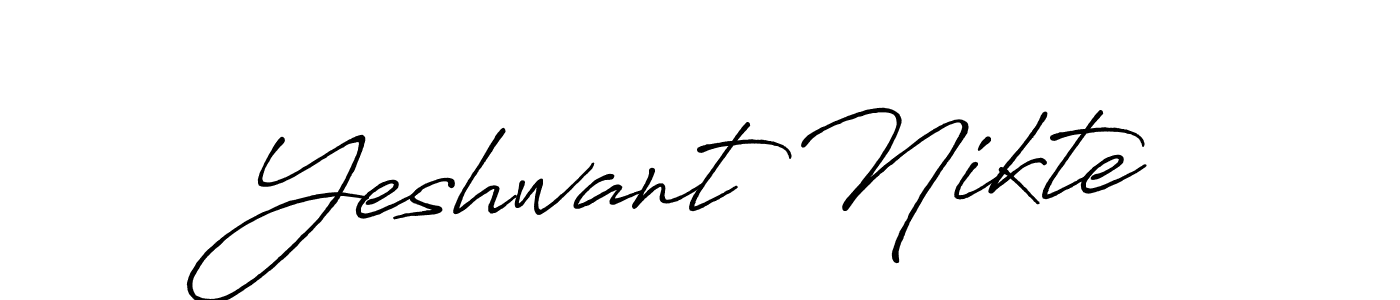 Use a signature maker to create a handwritten signature online. With this signature software, you can design (Antro_Vectra_Bolder) your own signature for name Yeshwant Nikte. Yeshwant Nikte signature style 7 images and pictures png