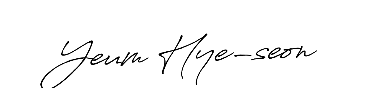 Create a beautiful signature design for name Yeum Hye-seon. With this signature (Antro_Vectra_Bolder) fonts, you can make a handwritten signature for free. Yeum Hye-seon signature style 7 images and pictures png