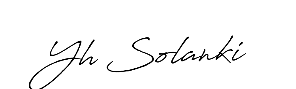 Design your own signature with our free online signature maker. With this signature software, you can create a handwritten (Antro_Vectra_Bolder) signature for name Yh Solanki. Yh Solanki signature style 7 images and pictures png