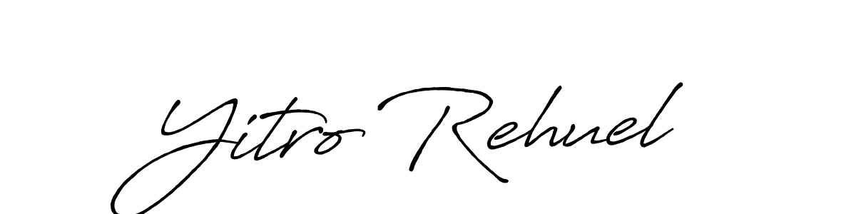 Once you've used our free online signature maker to create your best signature Antro_Vectra_Bolder style, it's time to enjoy all of the benefits that Yitro Rehuel name signing documents. Yitro Rehuel signature style 7 images and pictures png