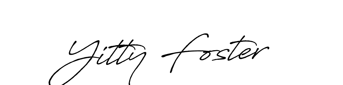 How to make Yitty Foster signature? Antro_Vectra_Bolder is a professional autograph style. Create handwritten signature for Yitty Foster name. Yitty Foster signature style 7 images and pictures png