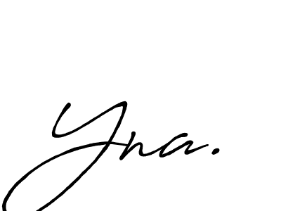 Also we have Yna. name is the best signature style. Create professional handwritten signature collection using Antro_Vectra_Bolder autograph style. Yna. signature style 7 images and pictures png