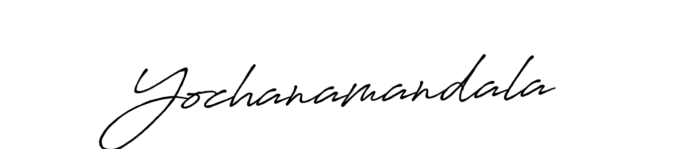 Create a beautiful signature design for name Yochanamandala. With this signature (Antro_Vectra_Bolder) fonts, you can make a handwritten signature for free. Yochanamandala signature style 7 images and pictures png
