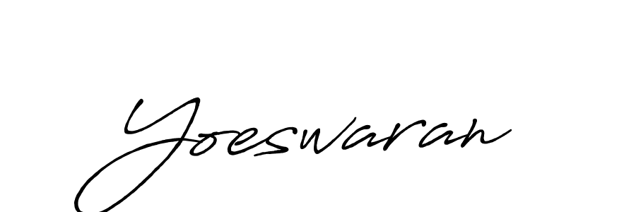 You should practise on your own different ways (Antro_Vectra_Bolder) to write your name (Yoeswaran) in signature. don't let someone else do it for you. Yoeswaran signature style 7 images and pictures png