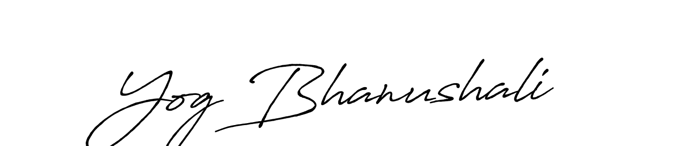 How to make Yog Bhanushali signature? Antro_Vectra_Bolder is a professional autograph style. Create handwritten signature for Yog Bhanushali name. Yog Bhanushali signature style 7 images and pictures png