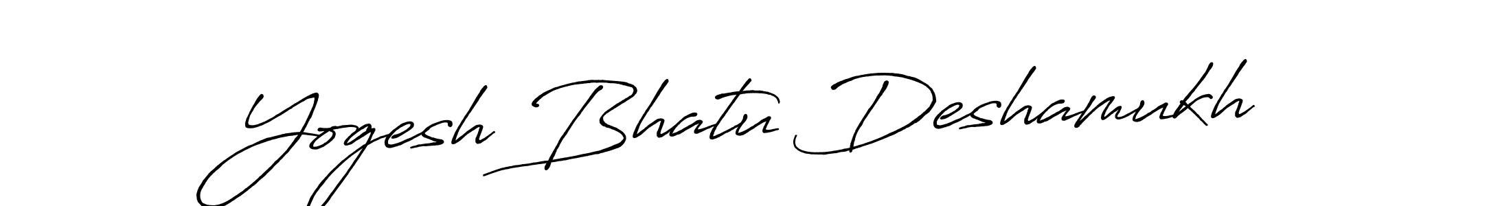 It looks lik you need a new signature style for name Yogesh Bhatu Deshamukh. Design unique handwritten (Antro_Vectra_Bolder) signature with our free signature maker in just a few clicks. Yogesh Bhatu Deshamukh signature style 7 images and pictures png