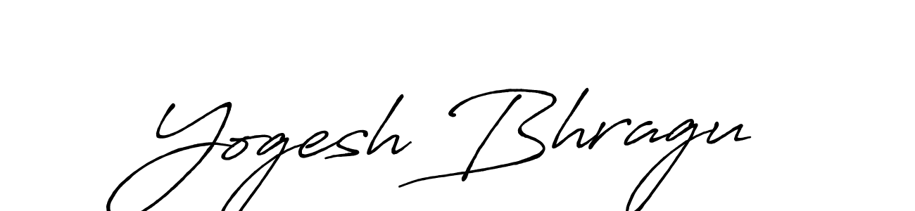Make a short Yogesh Bhragu signature style. Manage your documents anywhere anytime using Antro_Vectra_Bolder. Create and add eSignatures, submit forms, share and send files easily. Yogesh Bhragu signature style 7 images and pictures png