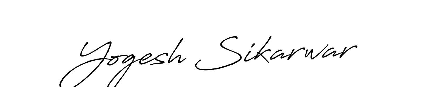 You should practise on your own different ways (Antro_Vectra_Bolder) to write your name (Yogesh Sikarwar) in signature. don't let someone else do it for you. Yogesh Sikarwar signature style 7 images and pictures png