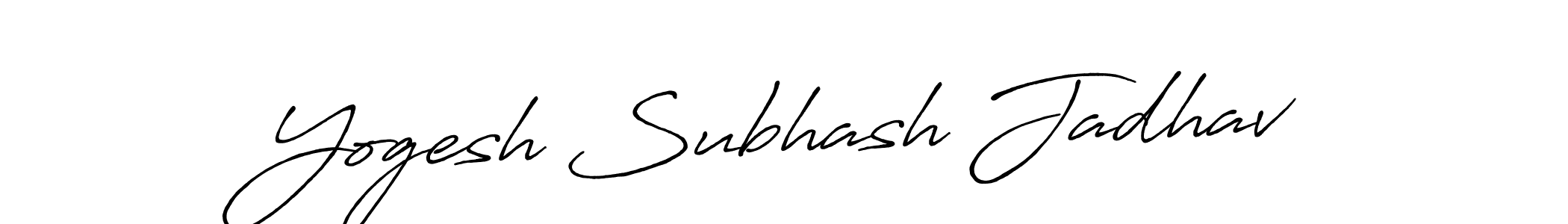 You should practise on your own different ways (Antro_Vectra_Bolder) to write your name (Yogesh Subhash Jadhav) in signature. don't let someone else do it for you. Yogesh Subhash Jadhav signature style 7 images and pictures png