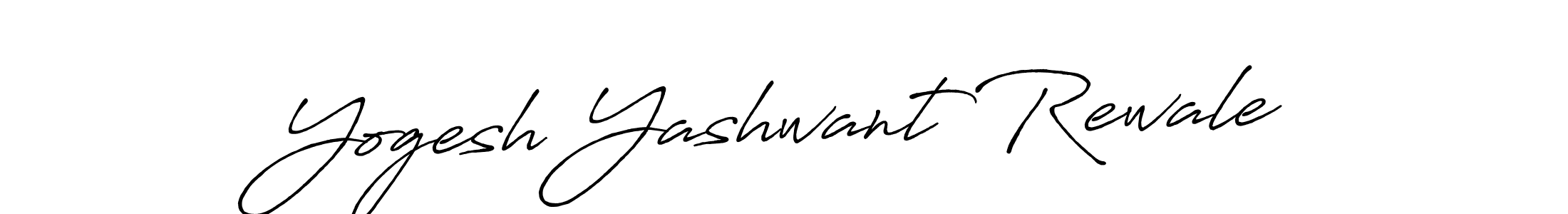 Design your own signature with our free online signature maker. With this signature software, you can create a handwritten (Antro_Vectra_Bolder) signature for name Yogesh Yashwant Rewale. Yogesh Yashwant Rewale signature style 7 images and pictures png