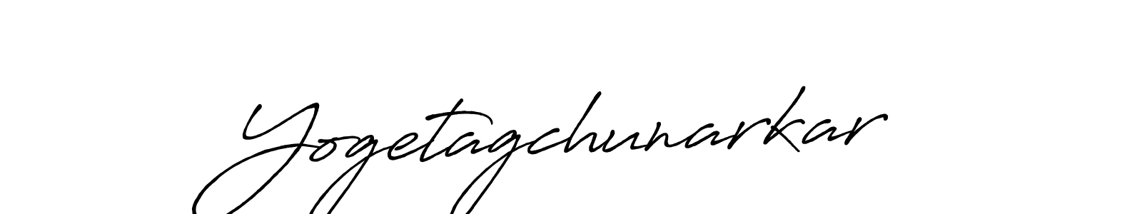 Make a beautiful signature design for name Yogetagchunarkar. With this signature (Antro_Vectra_Bolder) style, you can create a handwritten signature for free. Yogetagchunarkar signature style 7 images and pictures png