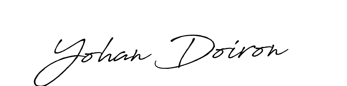 You should practise on your own different ways (Antro_Vectra_Bolder) to write your name (Yohan Doiron) in signature. don't let someone else do it for you. Yohan Doiron signature style 7 images and pictures png