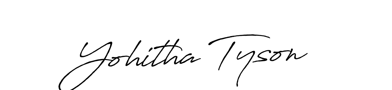 Once you've used our free online signature maker to create your best signature Antro_Vectra_Bolder style, it's time to enjoy all of the benefits that Yohitha Tyson name signing documents. Yohitha Tyson signature style 7 images and pictures png