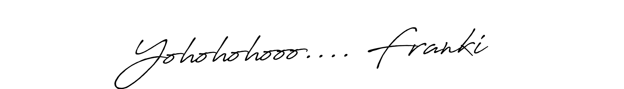 Also we have Yohohohooo.... Franki name is the best signature style. Create professional handwritten signature collection using Antro_Vectra_Bolder autograph style. Yohohohooo.... Franki signature style 7 images and pictures png