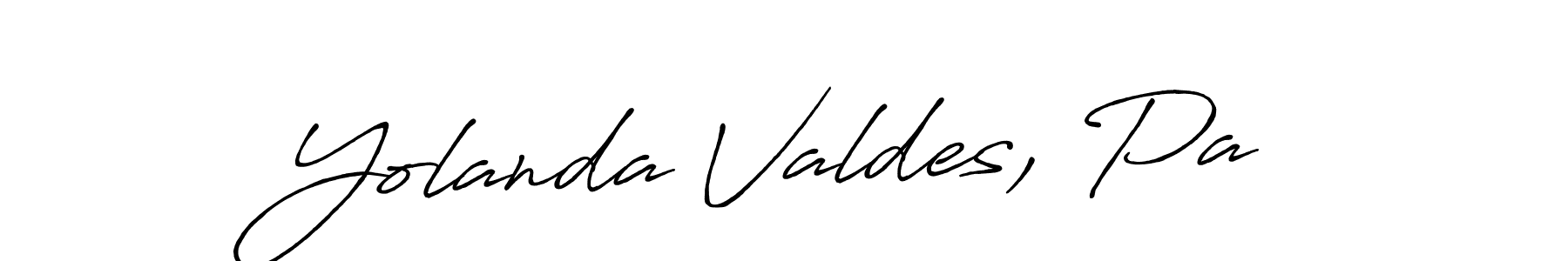 Make a short Yolanda Valdes, Pa signature style. Manage your documents anywhere anytime using Antro_Vectra_Bolder. Create and add eSignatures, submit forms, share and send files easily. Yolanda Valdes, Pa signature style 7 images and pictures png