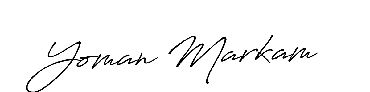 Make a beautiful signature design for name Yoman Markam. With this signature (Antro_Vectra_Bolder) style, you can create a handwritten signature for free. Yoman Markam signature style 7 images and pictures png