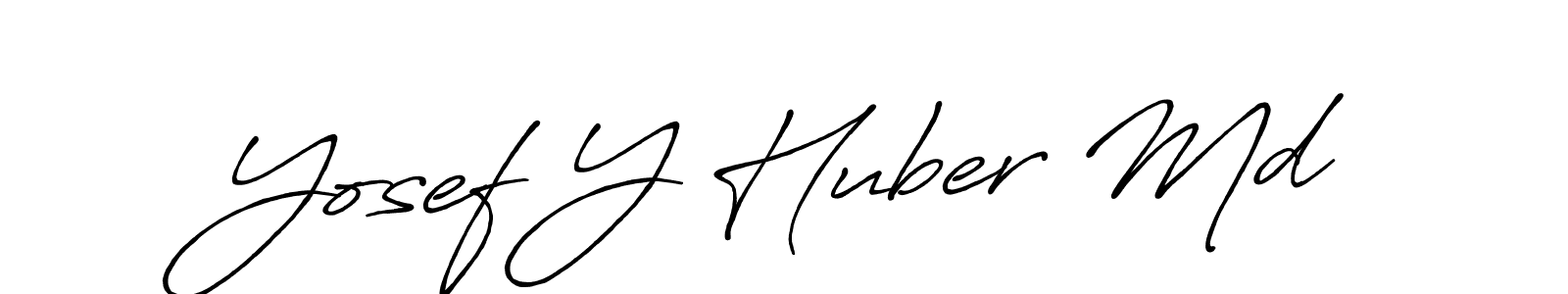 Once you've used our free online signature maker to create your best signature Antro_Vectra_Bolder style, it's time to enjoy all of the benefits that Yosef Y Huber Md name signing documents. Yosef Y Huber Md signature style 7 images and pictures png