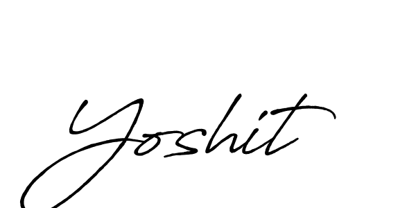 How to make Yoshit signature? Antro_Vectra_Bolder is a professional autograph style. Create handwritten signature for Yoshit name. Yoshit signature style 7 images and pictures png