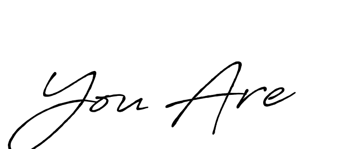 Also we have You Are name is the best signature style. Create professional handwritten signature collection using Antro_Vectra_Bolder autograph style. You Are signature style 7 images and pictures png