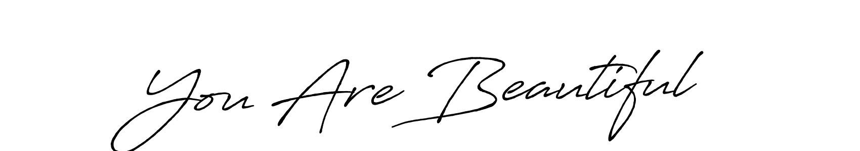 Also You can easily find your signature by using the search form. We will create You Are Beautiful name handwritten signature images for you free of cost using Antro_Vectra_Bolder sign style. You Are Beautiful signature style 7 images and pictures png