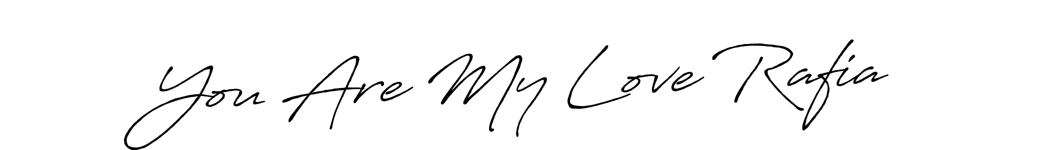 Make a short You Are My Love Rafia signature style. Manage your documents anywhere anytime using Antro_Vectra_Bolder. Create and add eSignatures, submit forms, share and send files easily. You Are My Love Rafia signature style 7 images and pictures png