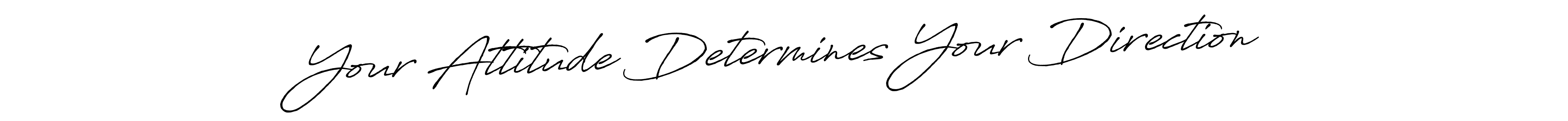 Make a beautiful signature design for name Your Attitude Determines Your Direction. With this signature (Antro_Vectra_Bolder) style, you can create a handwritten signature for free. Your Attitude Determines Your Direction signature style 7 images and pictures png