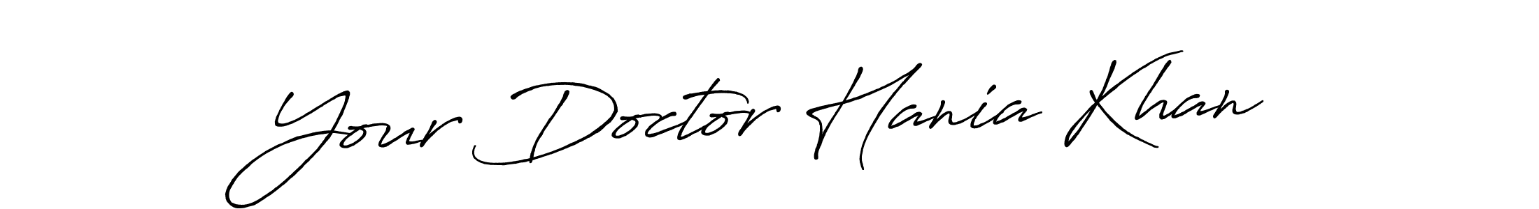 if you are searching for the best signature style for your name Your Doctor Hania Khan. so please give up your signature search. here we have designed multiple signature styles  using Antro_Vectra_Bolder. Your Doctor Hania Khan signature style 7 images and pictures png
