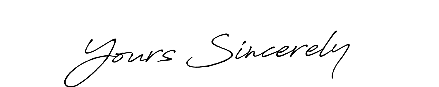 Also You can easily find your signature by using the search form. We will create Yours Sincerely name handwritten signature images for you free of cost using Antro_Vectra_Bolder sign style. Yours Sincerely signature style 7 images and pictures png