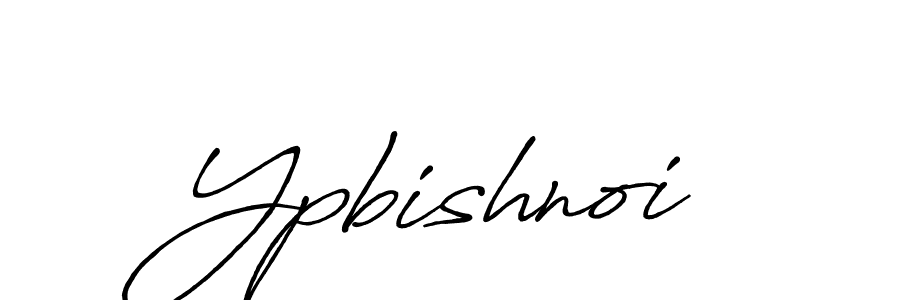 Make a short Ypbishnoi signature style. Manage your documents anywhere anytime using Antro_Vectra_Bolder. Create and add eSignatures, submit forms, share and send files easily. Ypbishnoi signature style 7 images and pictures png