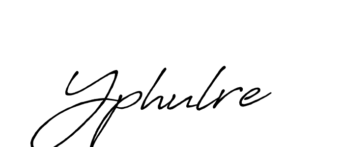 Similarly Antro_Vectra_Bolder is the best handwritten signature design. Signature creator online .You can use it as an online autograph creator for name Yphulre. Yphulre signature style 7 images and pictures png