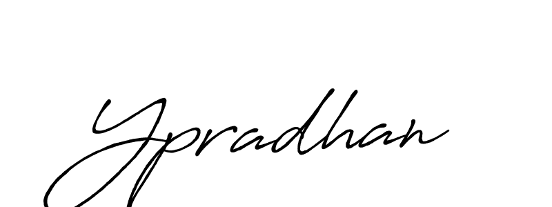 Once you've used our free online signature maker to create your best signature Antro_Vectra_Bolder style, it's time to enjoy all of the benefits that Ypradhan name signing documents. Ypradhan signature style 7 images and pictures png