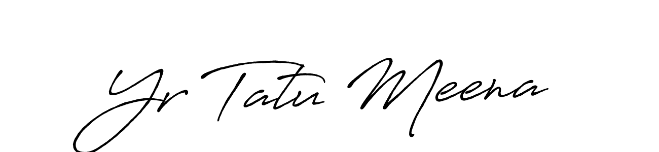 How to Draw Yr Tatu Meena signature style? Antro_Vectra_Bolder is a latest design signature styles for name Yr Tatu Meena. Yr Tatu Meena signature style 7 images and pictures png