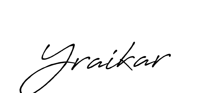 Also we have Yraikar name is the best signature style. Create professional handwritten signature collection using Antro_Vectra_Bolder autograph style. Yraikar signature style 7 images and pictures png