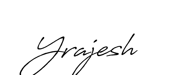 Make a short Yrajesh signature style. Manage your documents anywhere anytime using Antro_Vectra_Bolder. Create and add eSignatures, submit forms, share and send files easily. Yrajesh signature style 7 images and pictures png