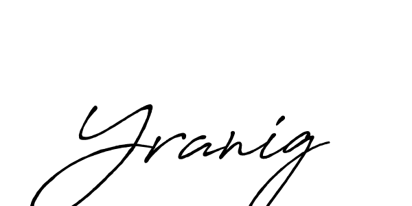 How to make Yranig name signature. Use Antro_Vectra_Bolder style for creating short signs online. This is the latest handwritten sign. Yranig signature style 7 images and pictures png